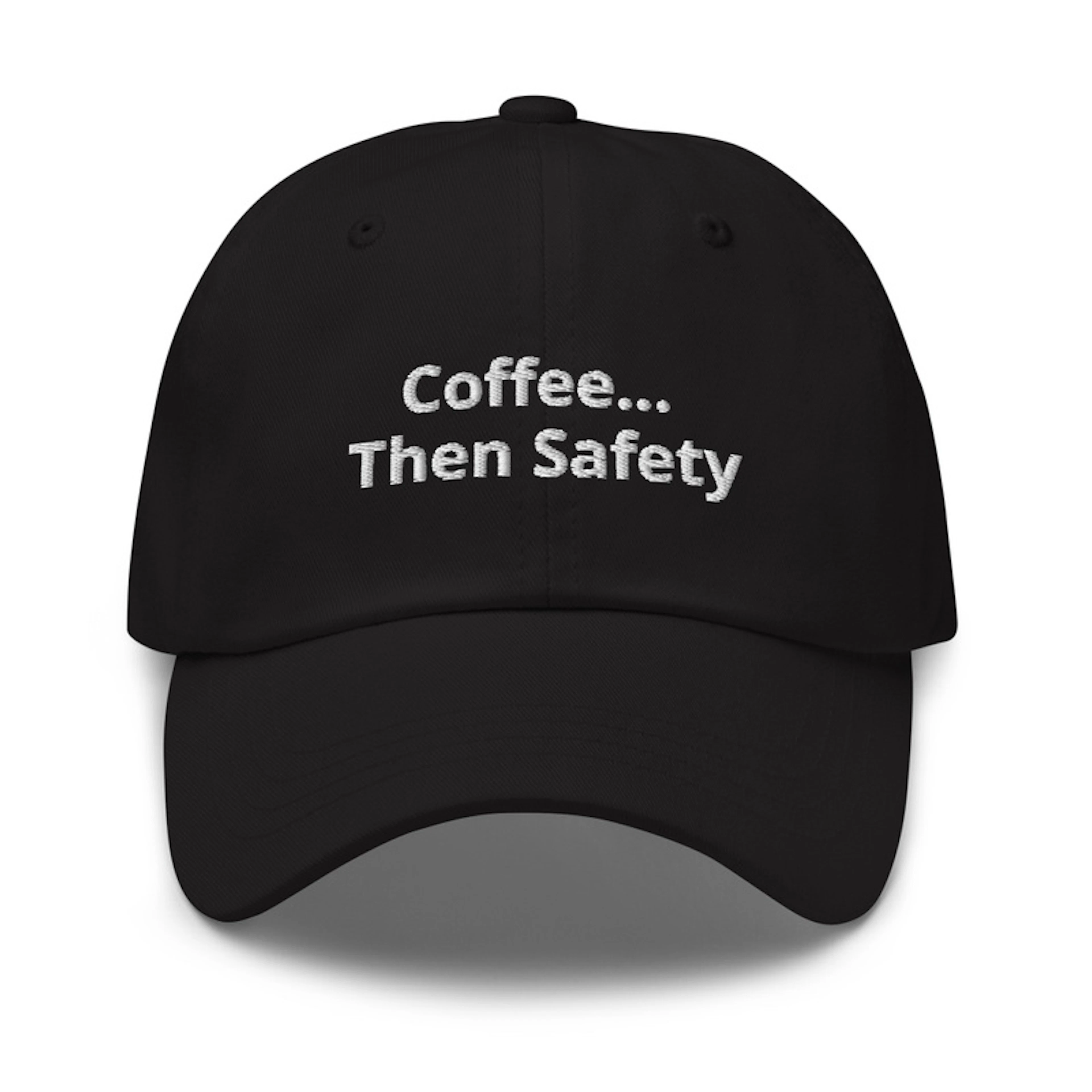 Coffee Then Safety 