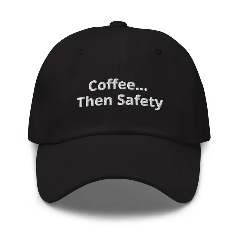 Coffee Then Safety 